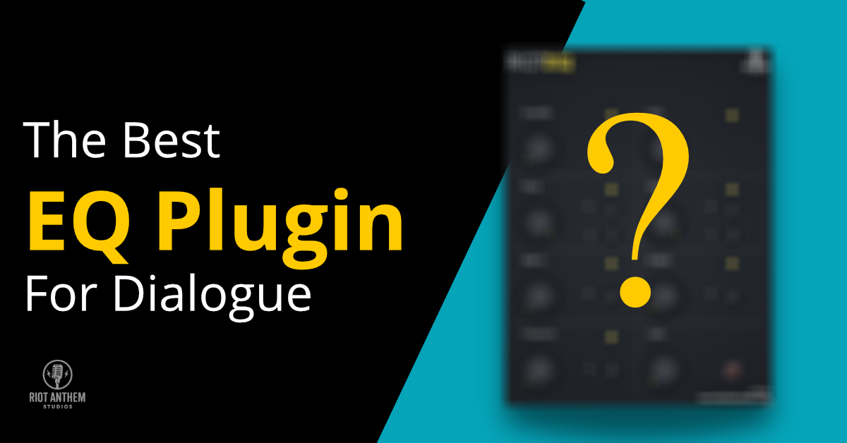 The Best EQ Plugin for Dialogue-1